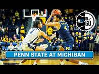 Video thumbnail for Penn State at Michigan | Jan. 27, 2025 | B1G Basketball in 60