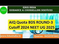 Video thumbnail for AIQ Quota BDS Round-3 Cutoff 2024-25