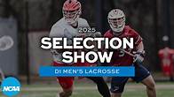 Video thumbnail for 2025 NCAA DI men's lacrosse championship selection show