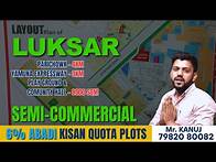 Video thumbnail for Ep 06 Luksar 6% Abadi Kisan Quota Semi Commercial Plots | Prime Location Property Investment |