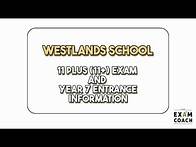 Video thumbnail for Westlands School 11+ (11 Plus) Exam Information and Admissions For Year 7 Entry