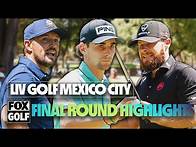 Video thumbnail for Final Round Highlights at LIV Golf Mexico City | LIV on FOX