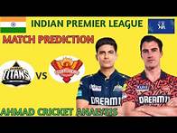 Video thumbnail for IPL 2025: GT VS SRH 51ST MATCH PREDICTION| GT VS SRH DREAM 11 TEAM |WHO WILL WIN GT VS SRH