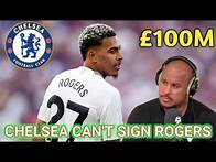 Video thumbnail for Chelsea Told NO on Morgan Rogers! Aston Villa Icon Explains £100m Price Tag