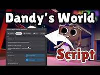 Video thumbnail for Dandy’s World Script | Auto Farm, Fly, God Mode, Pastebin OP!