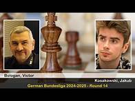 Video thumbnail for GM Victor Bologan vs GM Jakub Kosakowski | German Bundesliga 2024-2025 | Round 14