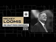Video thumbnail for LIVE: Saints 2025 NFL Draft Pre-Draft Press Conference with Mickey Loomis