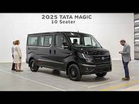 Video thumbnail for 2025 Tata Magic 10-Seater | New Model Walkaround, Features, Price & Mileage Review