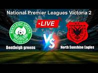 Video thumbnail for 🔴 LIVE: Bentleigh greens vs North Sunshine Eagles - Live Score Today