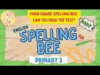 Video thumbnail for English Spelling Bee Primary 3 | Spelling Bee 1 | Quiz by brainYs