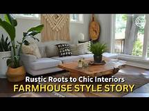 Video thumbnail for The Evolution of Farmhouse Style: From Rustic to Modern