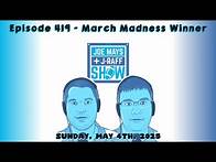 Video thumbnail for The Joe Mays & J-Raff Show: Episode 419 - Dr. Hoffert's Return