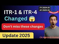 Video thumbnail for ITR-1 & ITR-4 Major Changes AY 2025-26 | Income Tax Return Filing Rules Update | share market
