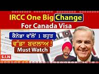 Video thumbnail for IRCC One Big Change For Canada Visa