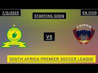 Video thumbnail for Mamelodi Sundowns VS Chippa United South AfricaPremierSoccerLeaguelive match football score#7/5/2025