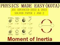 Video thumbnail for JEE ADVANCED 2022; 2023 (P C M) PAPER 1 & 2 SOLVED; application of the moment of inertia FOR JEE- 2;