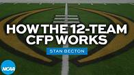 Video thumbnail for How the 12-team College Football Playoff works
