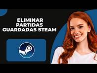 Video thumbnail for Cómo eliminar partidas guardadas de Steam (Reiniciar juegos de Steam)