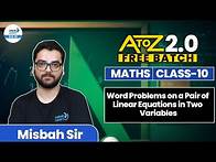 Video thumbnail for Word Problems on Pair of Linear Equations in Two Variables Simplified | Class 10 Maths | CBSE Board
