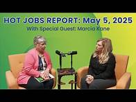 Video thumbnail for Hot Jobs Report May 5, 2025 Expires May 19, 2025