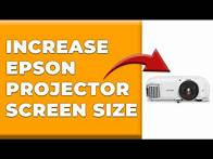 Video thumbnail for How To Increase Epson Projector Screen Size (How To Adjust And Enlarge Epson Projector Screen Size)