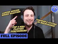 Video thumbnail for Lakers-Wolves Series REACTION | Giannis's Future is UNCLEAR | Top 5 NBA Playoff Performers