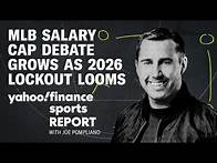Video thumbnail for MLB salary cap debate grows as 2026 lockout looms: Sports Report