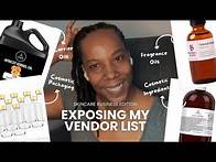 Video thumbnail for SKINCARE BUSINESS VENDOR LIST💅🏾💆🏾‍♀️| Cosmetic ingredients, Packaging, Brandinf and more!
