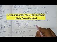 Video thumbnail for 🤯Day-17 IBPS/RRB/SBI Clerk 2025 PRELIMS (Daily Score Booster)