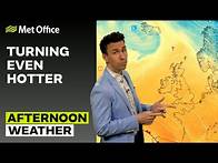 Video thumbnail for 30/04/2025 – Turning hotter - Afternoon Weather Forecast UK – Met Office Weather
