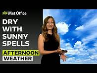 Video thumbnail for 08/05/2025 –Warmer west, cooler east - Afternoon Weather Forecast UK – Met Office Weather