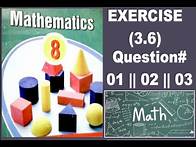 Video thumbnail for Grade 8 Exercise 3 6 Question 01 Question 02 Question 03 (All parts)