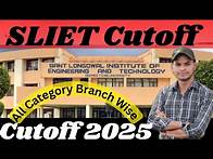 Video thumbnail for SLIET Cutoff 2025 ll SLIET Closing Rank 2024