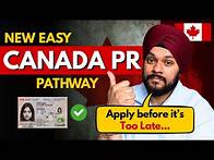 Video thumbnail for 🚨 New PR Pathway Canada 2025 | Easy Way to Get PR for Students, PGWP Holders & Overseas Applicants!