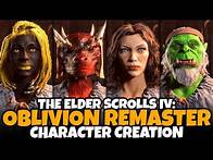 Video thumbnail for Oblivion Remastered (Elder Scrolls IV) – Character Creation: All Races, Full Customization & Classes