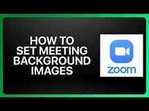 Video thumbnail for How To Set Zoom Meeting Background Images Tutorial
