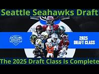 Video thumbnail for The Seattle Seahawks 2025 NFL Draft Class is complete, what is the big picture?
