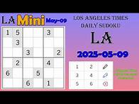 Video thumbnail for Los Angeles Times Daily Sudoku 2025-05-09 2140 Mini