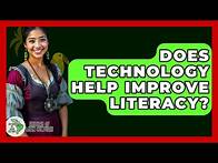Video thumbnail for Does Technology Help Improve Literacy? - History Of Latin Cultures