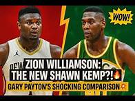 Video thumbnail for "Gary Payton Calls Zion Williamson the 'Young Shawn Kemp' of Today’s NBA: Is He Right?"