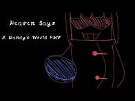 Video thumbnail for Heaven says // Dandy's World PMV