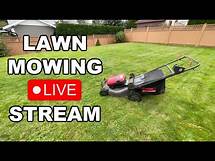 Video thumbnail for Lawn Mowing Live Stream