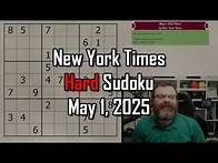 Video thumbnail for NYT Hard Sudoku Walkthrough | May 1, 2025