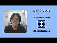 Video thumbnail for NYT Mini Crossword | May 8, 2025