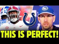 Video thumbnail for 🔥💥BREAKING NEWS! COLTS FIND PERFECT PIECE IN DRAFT TO COMPLETE WHAT WAS MISSING! COLTS NEWS