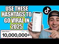 Video thumbnail for Use These Hashtags To Go Viral on TikTok FAST in 2025 (Best TikTok Hashtags)