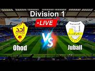 Video thumbnail for 🔴 LIVE: Ohod vs Jubail - Live Score Today - Saudi Arabia Division 1