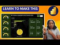Video thumbnail for POWER BI PROJECT: OVERALL EQUIPMENT EFFECTIVENESS REPORT || Power BI Step-by-Step Tutorial