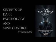 Video thumbnail for The Secrets of Dark Psychology and Mind Control - Dark Psychology Full Audiobook