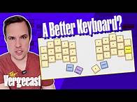 Video thumbnail for A better keyboard than QWERTY | The Vergecast